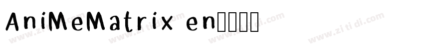 AniMeMatrix en字体转换